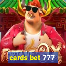 cards bet 777